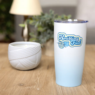 Knitting Fuel 20 oz Travel Tumbler