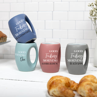 Good F*cking Morning Gorgeous 16 oz Cup