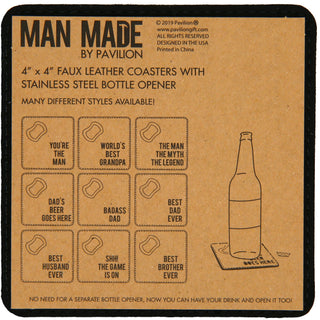 You're The Man 4" x 4" Bottle Opener Coaster