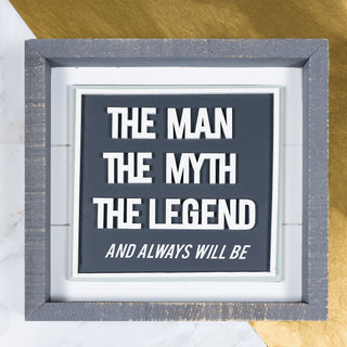 Man Myth Legend  10" Plaque