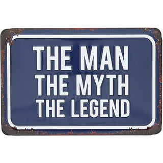 The Legend 6" x 4" Tin Plaque