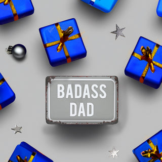 Badass Dad 6" x 4" Tin Plaque