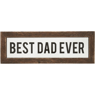 Best Dad Ever 6" x 2" Wood Framed Glass Plaques