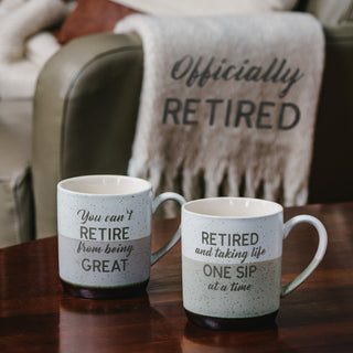 You Can't Retire 15 oz Mug