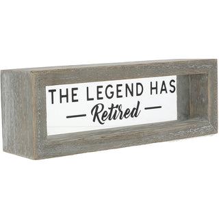 Legend has Retired 6" x 2" Wood Framed Glass Plaque