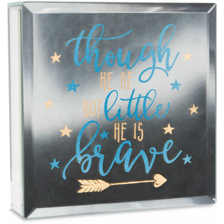 Brave 6" Lit-Mirrored Plaque