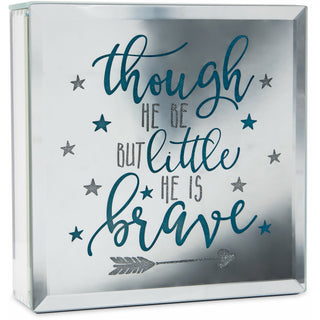 Brave 6" Lit-Mirrored Plaque