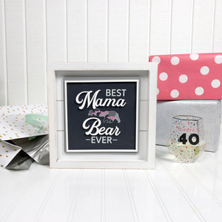 Best Mama Bear 10" MDF Plaque