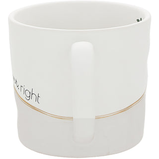 Mr. Right 15 oz Cup