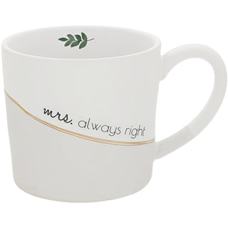 Mrs. Always Right 15 oz Cup