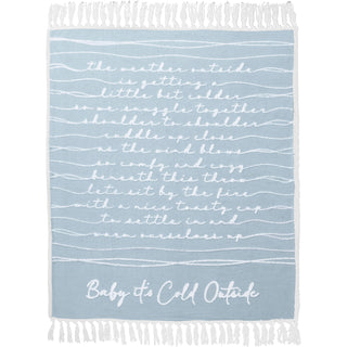 Baby It's Cold Outside 50" x 60" Inspirational Plush Blanket