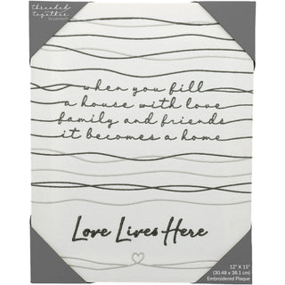 Love Lives Here 12" x 15" Embroidered Plaque