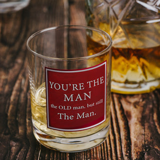 You’re The Man 13 oz Rocks Glass