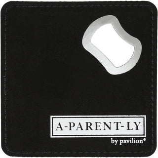 Parent Hard 4" x 4" Bottle Opener Coaster