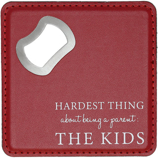 The Kids 4" x 4" Bottle Opener Coaster