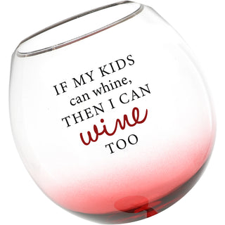 I Can Wine Too 11 oz Tipsy Stemmed Wine Glass