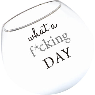 F*cking Day 11 oz Tipsy Stemmed Wine Glass