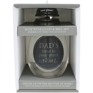 Dad's Time 30 oz Wine Glass & Bell Set