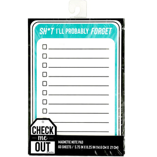 Sh*t I'll Probably Forget 5.75" x 8.25" Magnetic Notepad