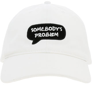 Somebody's Problem White Adjustable Hat