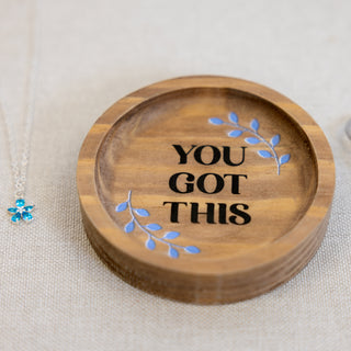 You Got This 3.5" Wood Keepsake Dish