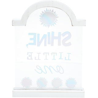 Shine Little One 8" Self Standing Plaque