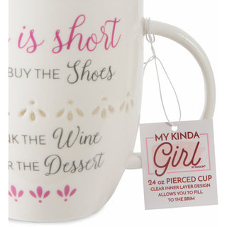 Life is Short 24 oz Pierced Porcelain Cup