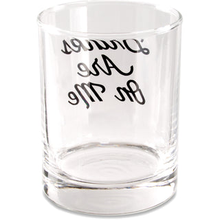 Drinks Are On Me 11 oz Rocks Glass