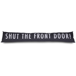 Shut the Front Door 6.75" x 36.5" Draft Stopper