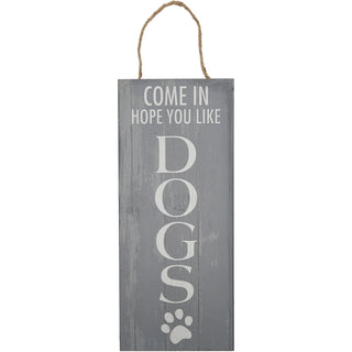 Hope You Like Dogs 5" x 12" Plaque