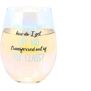 Homeschool Day 1 18 oz Stemless Wine Glass