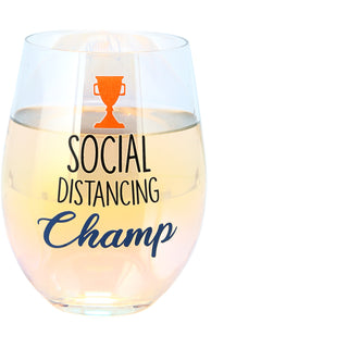 Social Distancing Champ 18 oz Stemless Wine Glass