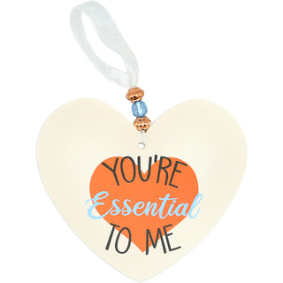 You're Essential  3.5" Heart-Shaped Ornament