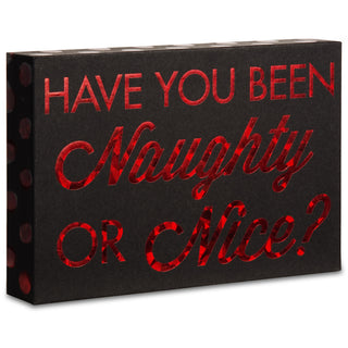 Naughty or Nice? 6" x 4" Plaque