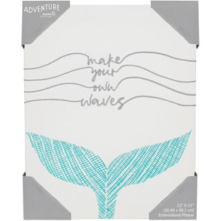 Make Waves 12" x 15" Embroidered Plaque