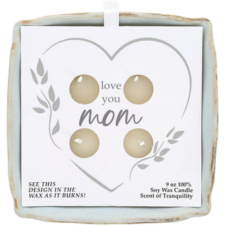 Mom 9 oz - 100% Soy Wax Reveal Candle Scent: Tranquility