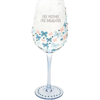 Like Mother 16 oz Wine Glass