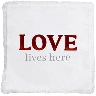 Love Lives Here 18" Throw Pillow Cover